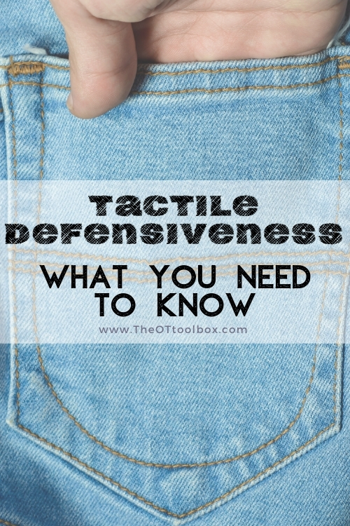 Tactile defensiveness and what you need to know about tactile sensitivities