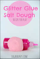 http://www.sugaraunts.com/2014/08/glitter-glue-salt-dough-recipe.html