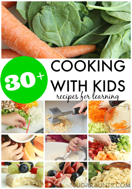 Cooking with kids recipes and ideas for learning in the kitchen