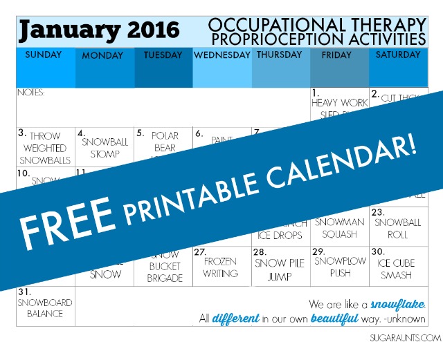 Sensory Integration with Proprioception and Vestibular activities for turning therapy into play while working on Occupational Therapy goals.  These January calendars have a sensory activity for each day.