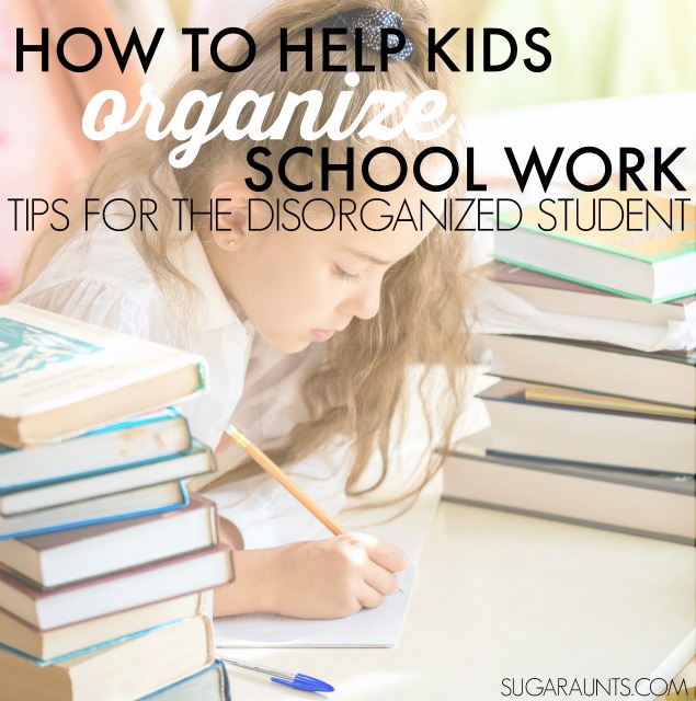 Organization tips for students in the classroom. So many ideas here from an Occupational Therapist on how to help kids with disorganization problems and help students with organizing their school work.