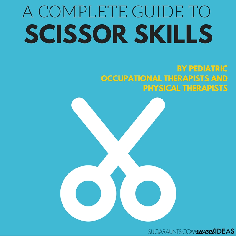 Ultimate guide to scissor skill use including fine and gross motor considerations, sensory processing considerations, scissor use development, and Occupational Therapist approved tips and tricks to help kids learn to use scissors and cut on the lines.
