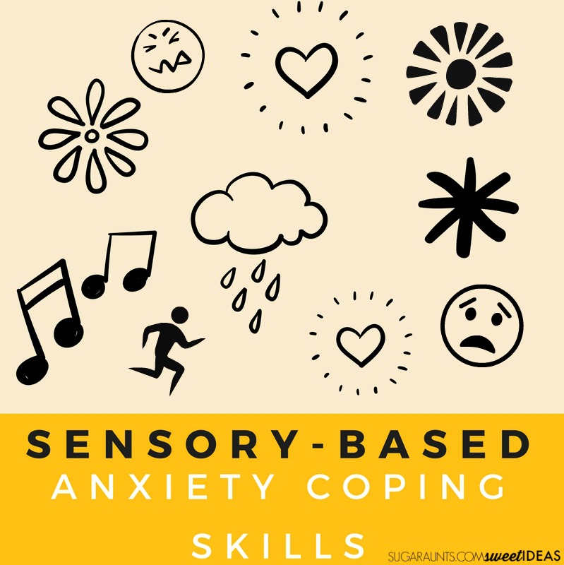 Anxiety and sensory based coping skills that will help kids overcome their feelings of stress and anxiety