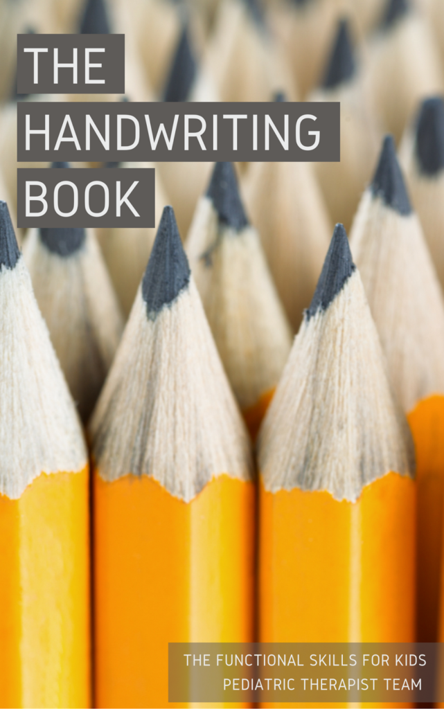 The Handwriting Book for parents, teachers, and therapists