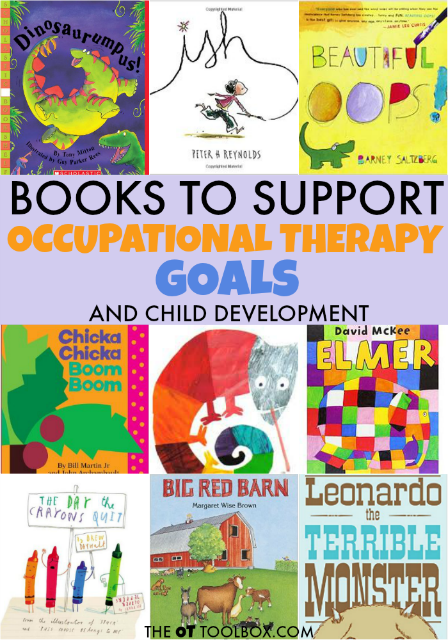 Use children's books to work on Occupational Therapy Play goals and underlying skills