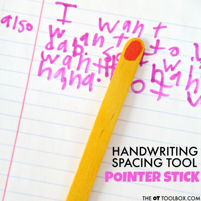 Use this handwriting spacing tool pointer stick to help kids with spatial awareness when writing.