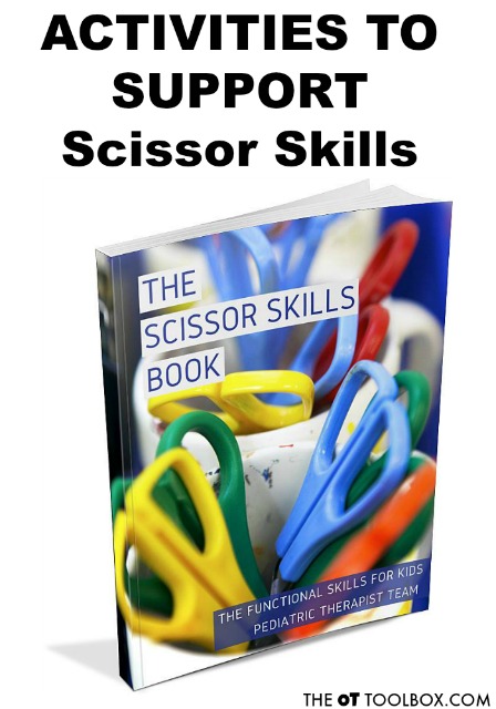 Activities to support scissor skills in kids and scissor skill development.