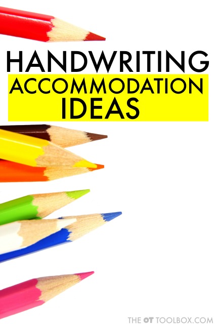 Use these handwriting accommodation ideas to help kids with handwriting difficulties to write more legibly using alternate ideas that change how a student completes written work based on their needs.