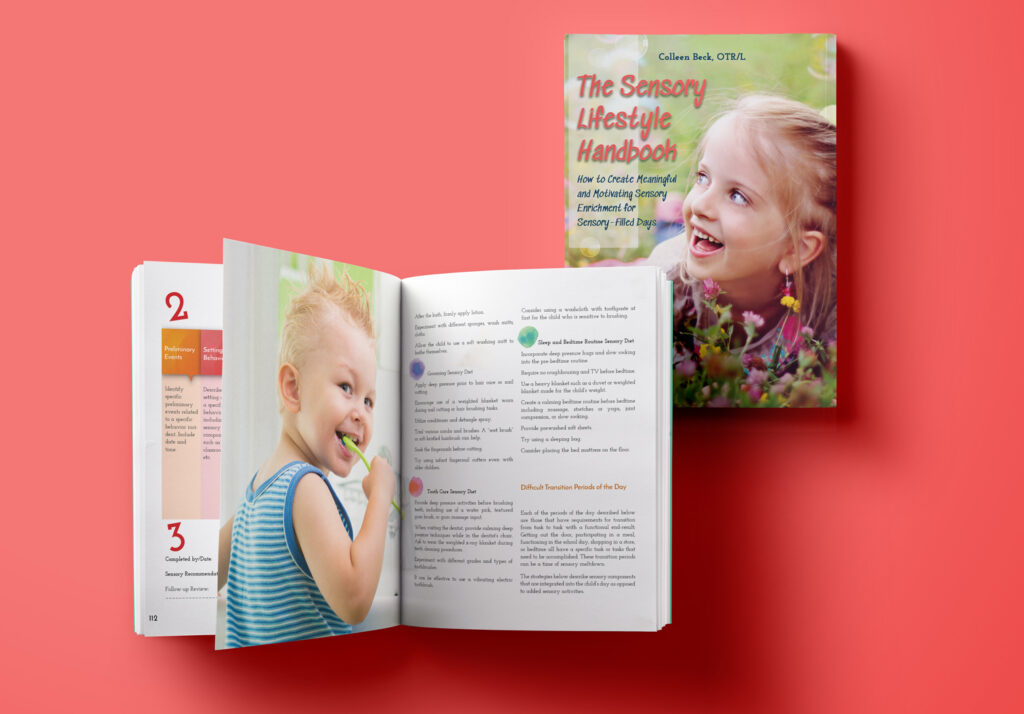 Information about The Sensory Lifestyle Handbook, a book for understanding how to create sensory diets and motivating and authentic sensory enrichment for a sensory life. 