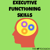 Executive functioning skills for kids