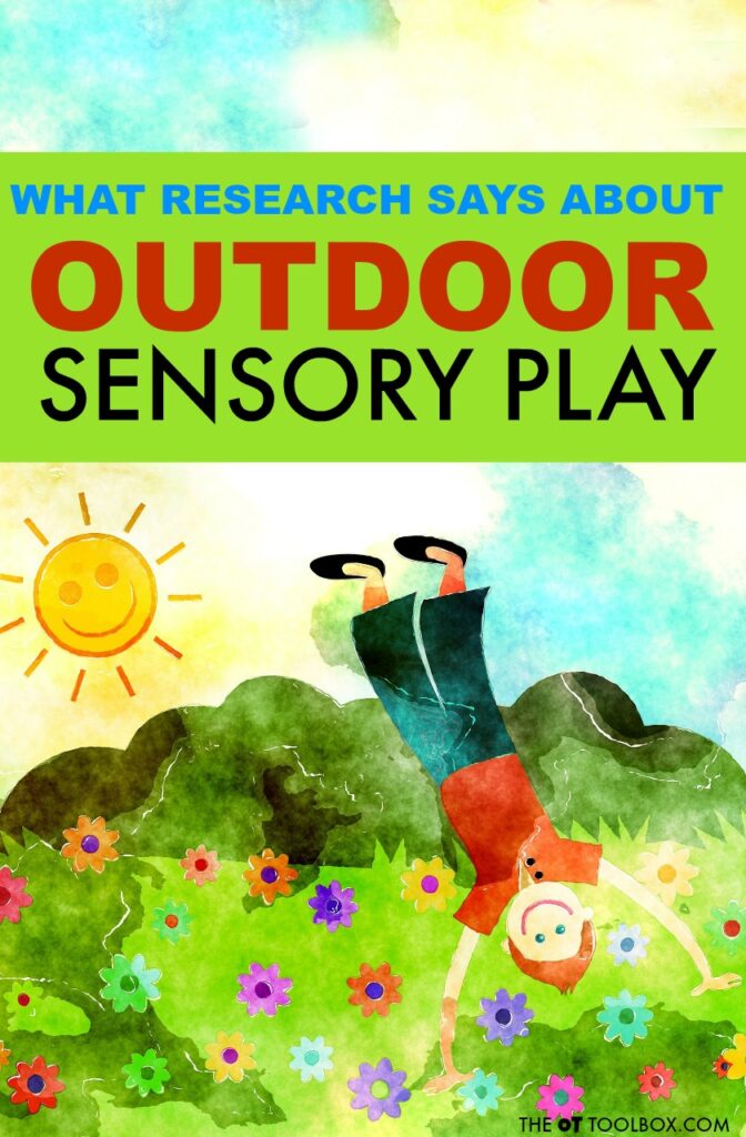 Research says outdoor sensory play is beneficial in the development of children. Use these outdoor sensory diet activities to inspire outdoor activities that boost skills like motor development, attention, regulation, and more.  