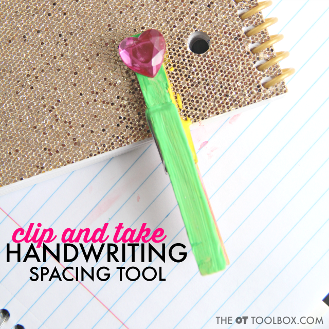 Use a clothespin craft to teach spacing between words for better legibility in handwriting.