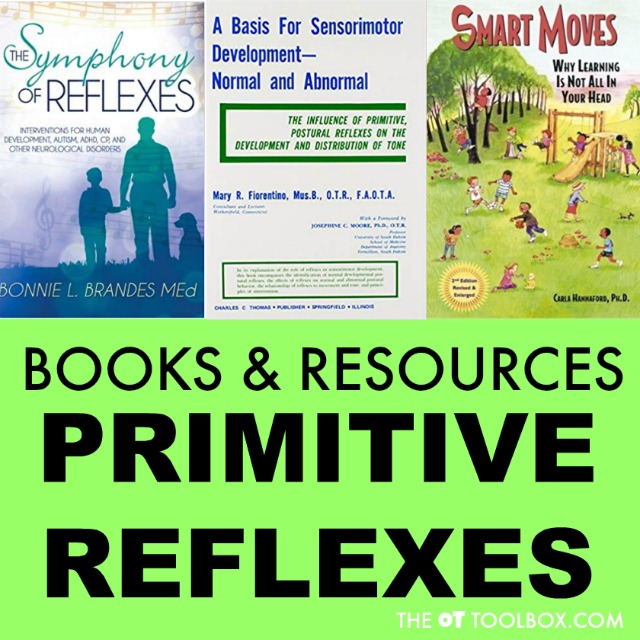Use these books about primitive reflex integration to learn more about reflexes and reflex integration 