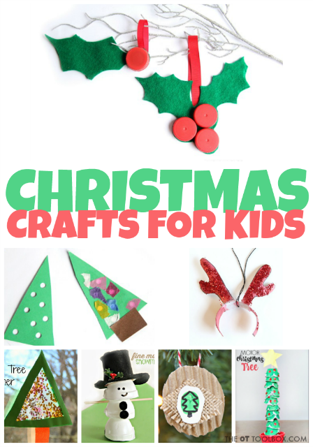 Christmas Crafts for kids for the holiday season crafting. These Christmas crafts for kids will keep the kids happy while strengthening fine motor skills, visual motor skills, coordination, and more while working on the skills kids need, all with Christmas crafts! 