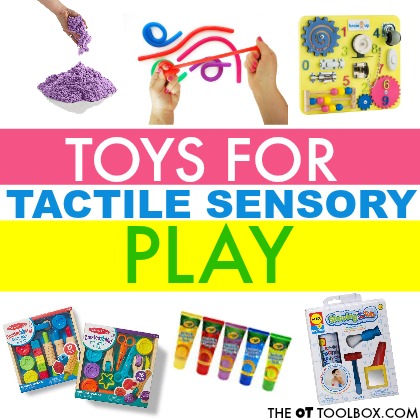 Try these toys to improve tactile sensory awareness and address tactile defensiveness or to use in sensory play experiences with kids to improve fine motor skills, eye-hand coordination, through tactile sensory play!