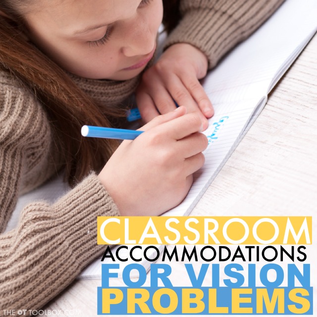 Visual accommodations like preferential seating, facing the board, and other visual accommodations can help a student with vision problems succeed in the classroom.