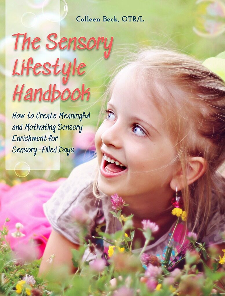 Sensory Lifestyle Handbook book by The OT Toolbox author, Colleen Beck, OTR/L