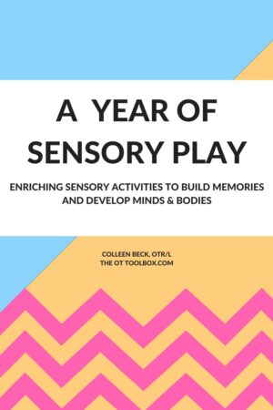 A Year of Sensory Play