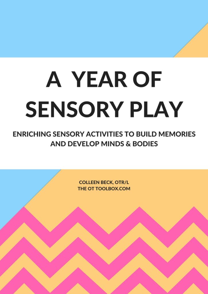 A Year of Sensory Play - The OT Toolbox