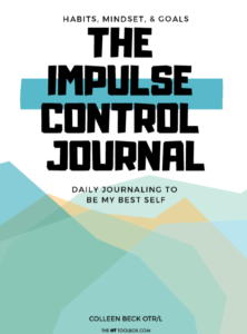 Impulse Control Journal the OT Toolbox