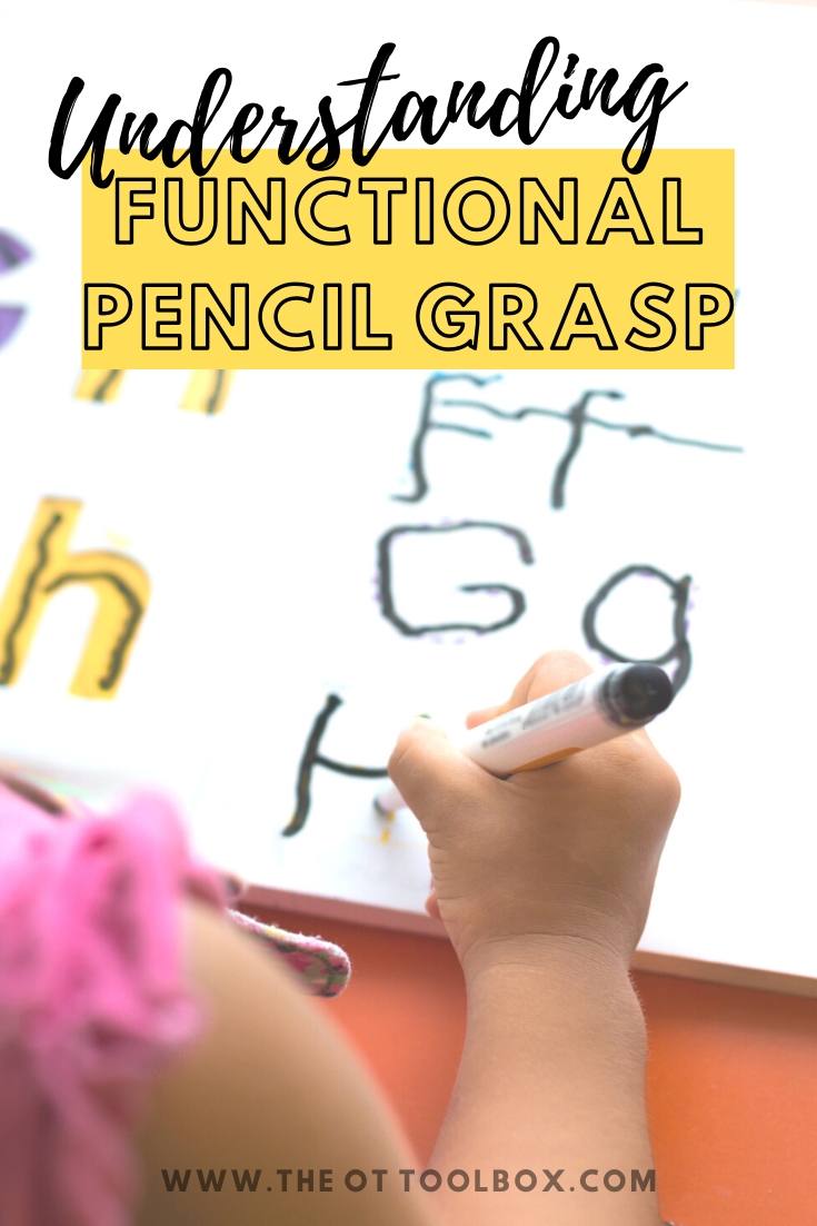 What is a functional pencil grasp and how does that impact handwriting in kids