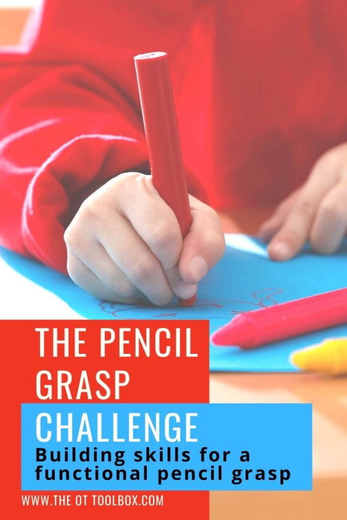 Pencil grasp challenge and activities for a better pencil grasp