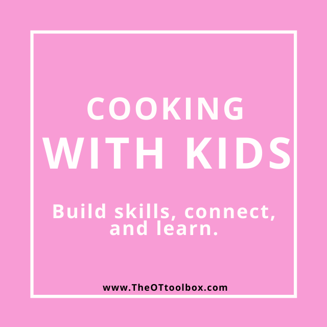 Cooking with kids is a great way to build skills and help kids learn, add these ideas to teletherapy sessions.