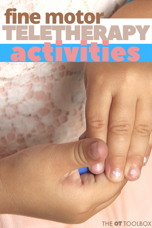 Use these fine motor activities to help students improve fine motor skills during teletherapy services.
