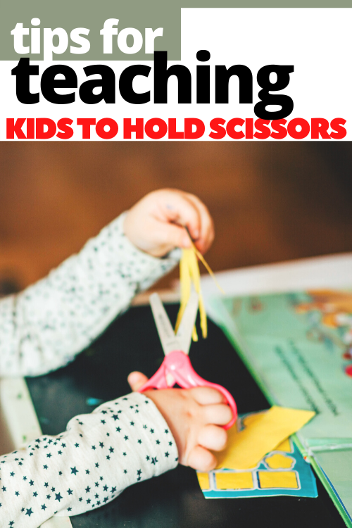 Tips to teach kids to hold scissors