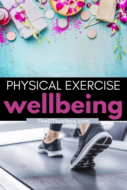 Physical exercise and wellbeing go hand in hand.