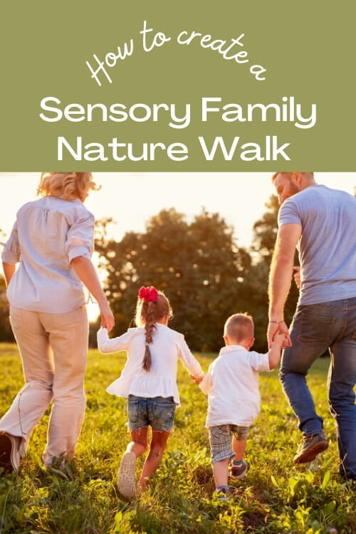 Paseo sensorial por la naturaleza para que las familias exploren los sentidos y apoyen las necesidades sensoriales.