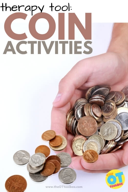 Coin activities for counting coins and sorting coins as an occupational therapy tool and a functional task for kids as they use money in IADLs.