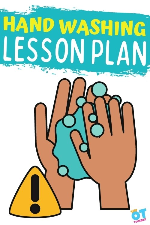 Use this hand washing lesson plan to teach kids to wash their hands effectively