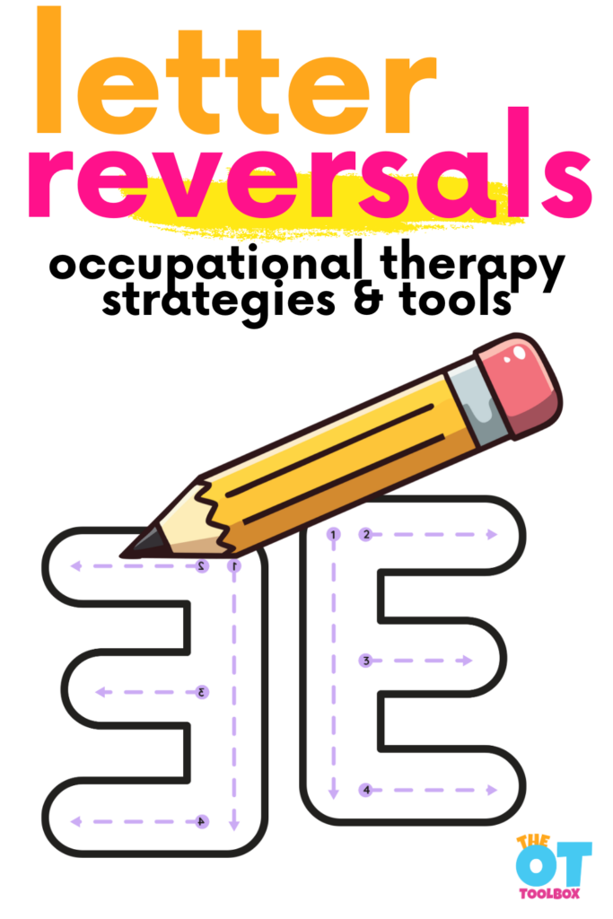 letter reversals- writing letters backwards
