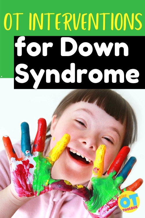 Occupational therapy interventions for down syndrome