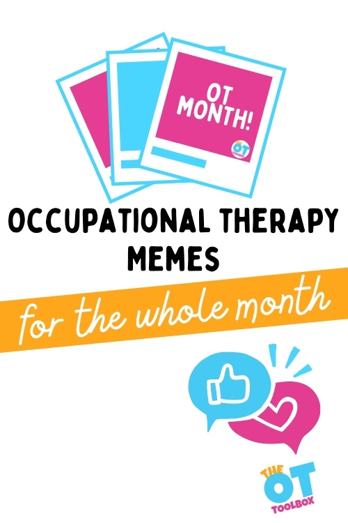 Occupational therapy memes for OT month