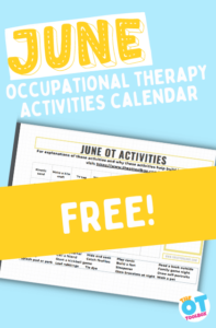 June activity calendar for occupational therapy