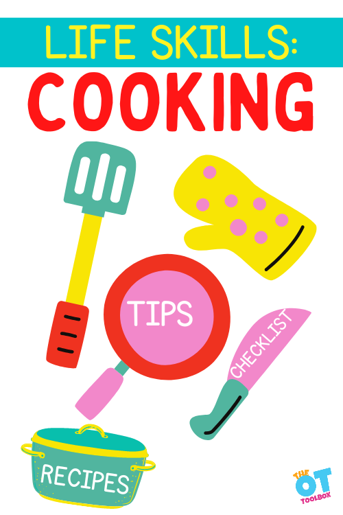 Life skills cooking checklist, recipes, and tips