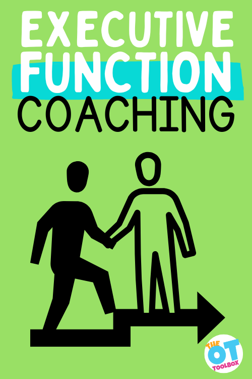 Executive Function Coaching - The OT Toolbox