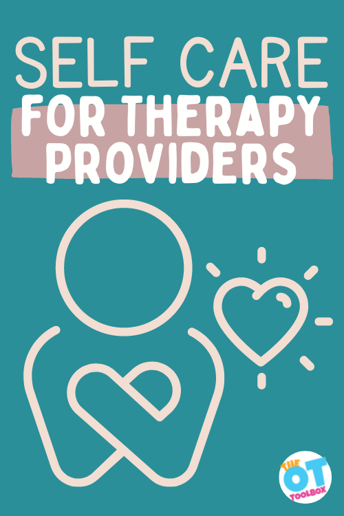 Self care strategies for therapy providers