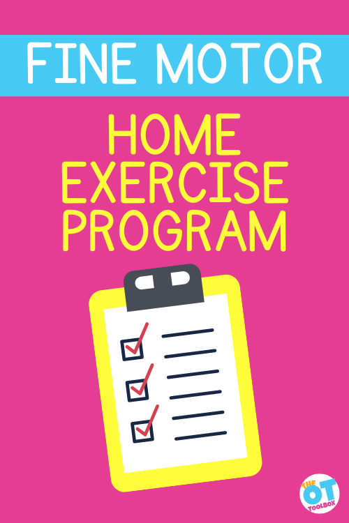 Fine motor home exercise program