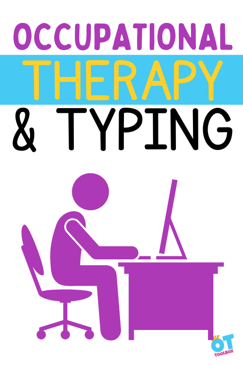 typing activities occupational therapy