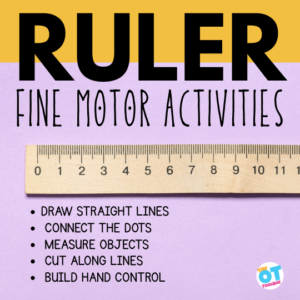 Skill Ruler MeasurIng Activities - The OT Toolbox
