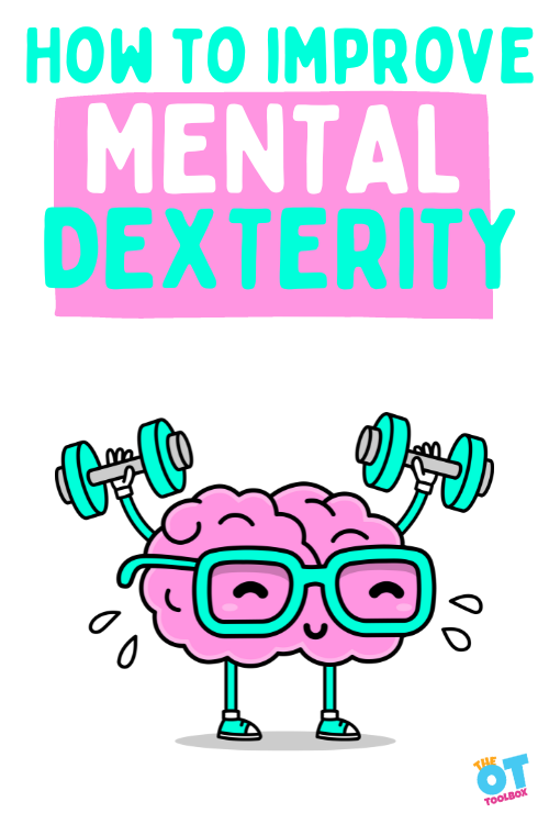 improve mental dexterity