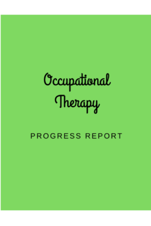 Occupational Therapy Progress Report Template