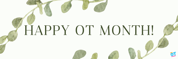 Happy OT month banner
