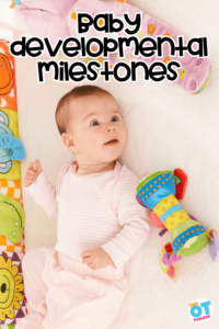 Baby Play Ideas to Help Little Ones Develop - The OT Toolbox