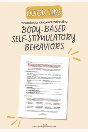 Quick Tips: Understanding and Redirecting Body-Based Stimulatory Behaviors
