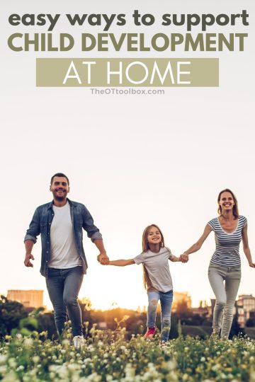 Support milestone development in natural environments at home