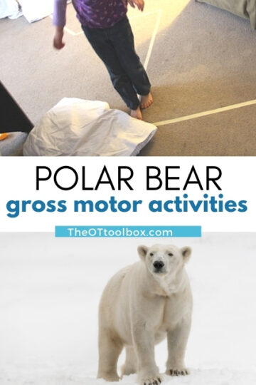 polar bear gross motor activities